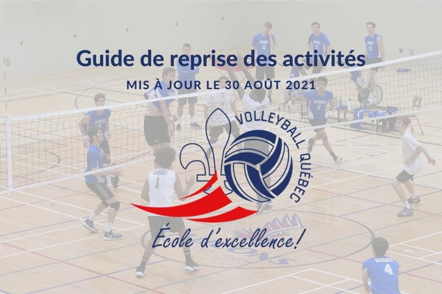 1er Septembre 2021 : Entrée En Vigueur Du Passeport Vaccinal Pour Les Participants à Des Activités De Volleyball